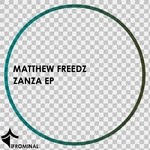 cover: Matthew Freedz - Zanza EP