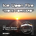 cover: Ice Upon Fire - Move Forward