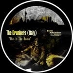 cover: The Drunkers (italy) - This Is The Bomb