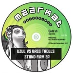 cover: Bass Trolls|Uzul - Stand Firm EP