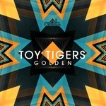 cover: Toy Tigers - Golden