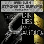 cover: Mr English - Strong To Survive (VoidDS remix)