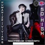 cover: Humanize|Vivian B - So High