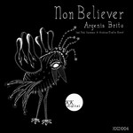 cover: Argenis Brito - Non Believer EP