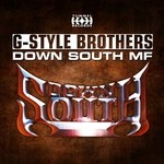 cover: G-style Brothers - Down South MF