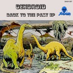 cover: Gendroid - Back To The Past EP