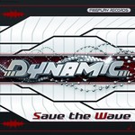 cover: Dynamic - Save The Wave