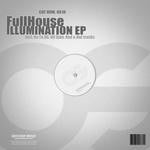 cover: Fullhouse - Illumination EP