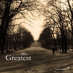 cover: Bliss - Bliss: Greatest Hits