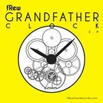 cover: Frew - Grandfather Clock EP