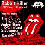 cover: Rabbit Killer - LSD Waves (Kill Yourself)