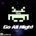 cover: Ming - Go All Night