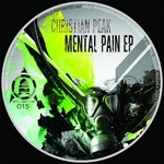 cover: Christian Peak - Mental Pain EP