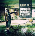 cover: Raum 107 - People Surrounded By Ruins