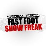 cover: Fast Foot - Show Freak (remixes)