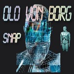 cover: Olo Von Borg - Snap