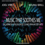 cover: Vibes, Joel|Bhunu Brill - Music That Soothes Me (Including remixes Part One)