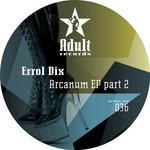 cover: Errol Dix - Arcanum EP Part 2