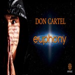 cover: Don Cartel - Euphony