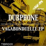 cover: Dubphone - Vagabonduelle