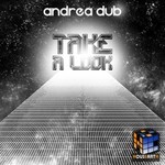 cover: Andrea Dub - Take A Look