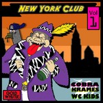 cover: Wc Kids|Cobra Krames - New York Club Vol 1 EP