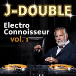 cover: J Double - Electro Connoisseur Vol 1