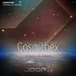 cover: Cosmithex - Visions Of Sound