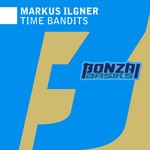 cover: Ilgner Markus - Time Bandits