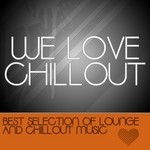 cover: Various - We Love Chillout