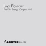 cover: Luigi Flaviano - Feel This Energy (original mix)