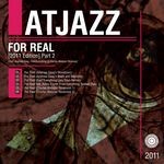 cover: Atjazz - For Real (2011 Edition) Part 2