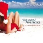 cover: Brazilian Love Affair Project - Christmas Paradise