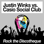 cover: Casio Social Club|Winks, Justin - Rock The Discotheque