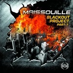 cover: Maissouille - Blackout Project EP (Pt 1)