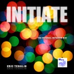 cover: Eric Tenalio - Initiate (The Original Infrared Mix)