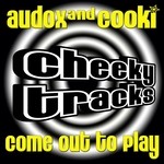 cover: Audox & Cooki - Come Out To Play