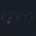 cover: Doomwork - Earth Movement