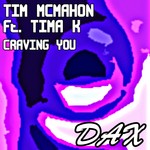 cover: Mcmahon, Tim|Tima K - Craving You