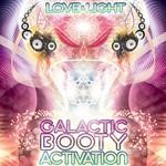 cover: Love & Light - Galactic Booty Activation