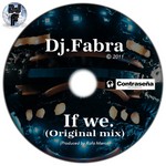 cover: Dj Fabra - If We