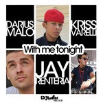 cover: Darius Malo|Jay Renteria - With Me Tonight