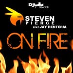 cover: Steven Pierce|Jay Renteria - On Fire