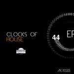 cover: Badluke - Clocks Of House EP