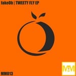 cover: Fakeob - Tweety Fly