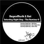 cover: Regenmusik|Rat - Saturday Night Slag - The Remixes II