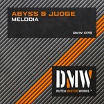 cover: Abyss & Judge - Melodia