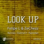 cover: Felipe L|Ze Chezz - Look Up