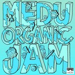 cover: Medu - Organic Jam EP