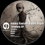 cover: Jimmy Pantani & Ales Digre - Tenebra EP